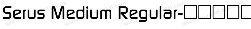 Serus Medium Regular字体转换